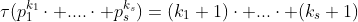 \tau(p_1^{k_1}\cdot ....\cdot p_s^{k_s})=(k_1+1)\cdot ...\cdot (k_s+1)