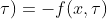 v_t(x,\tau;\tau)=-f(x,\tau)