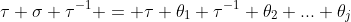 \tau \sigma \tau^{-1} = \tau \theta_1 \tau^{-1} \theta_2 ... \theta_j