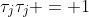 \tau_j\tau_j = 1