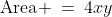 \text{Area} \:=\:4xy