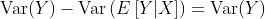 \text{Var}(Y)-\text{Var}\left(E\left[Y|X\right]\right)=\text{Var}(Y)