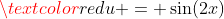 \textcolor{red}{u = \sin(2x)}