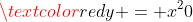 \textcolor{red}{y = x^20}