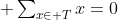 \textstyle \sum_{x\in T}x=0