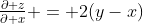 \tfrac{\partial z}{\partial x} = 2(y-x)