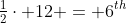 \tfrac{1}{2}\cdot 12 = 6^{th}