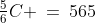 \tfrac{5}{6}C \:=\:565