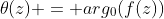 \theta(z) = arg_0(f(z))