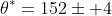 \theta^*=152\pm 4