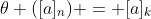 \theta ([a]_n) = [a]_k