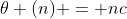 \theta (n) = nc