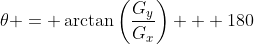 \theta = \arctan\left(\frac{G_y}{G_x}\right) + 180