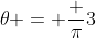\theta = \frac {\pi}3