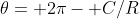 \theta= 2\pi- C/R
