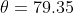 \theta=79.35