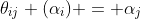 \theta_{ij} (\alpha_i) = \alpha_j