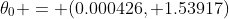 \theta_0 = (0.000426, 1.53917)