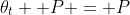 \theta_t \mathbb P =\mathbb P
