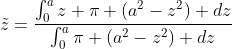 \tilde{z}=\frac{\int_{0}^{a}z \pi (a^2-z^2) dz}{\int_{0}^{a}\pi (a^2-z^2) dz}