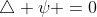 \triangle \psi =0