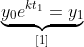 \underbrace{y_{0}e^{kt_{1}}=y_{1}}_{\text{[1]}}