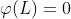 \varphi(L)=0
