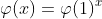 \varphi(x)=\varphi(1)^x