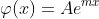 \varphi(x)=Ae^{mx}