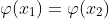 \varphi(x_1)=\varphi(x_2)