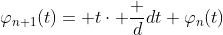 \varphi_{n+1}(t)= t\cdot \frac {d}{dt} \varphi_{n}(t)