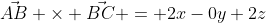 \vec{AB} \times \vec{BC} = 2x-0y+2z