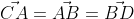 \vec{CA}=\vec{AB}=\vec{BD}