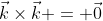 \vec{k}\times\vec{k} = \vec{0}