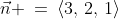 \vec{n} \:=\:\langle3,\,2,\,1\rangle
