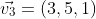 \vec{v_3}=(3,5,1)