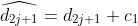 \widehat{d_{2j+1}}=d_{2j+1}+c_1