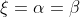 \xi=\alpha=\beta