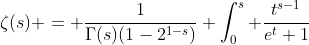 \zeta(s) = \frac{1}{\Gamma(s)(1-2^{1-s})} \int_0^s \frac{t^{s-1}}{e^t+1}