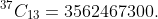 ^{37}C_{13}=3562467300.