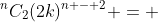 ^{n}C_{2}(2k)^{n - 2} = 