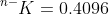 ^n^-K=0.4096