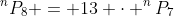 ^nP_8 = 13 \cdot ^nP_7