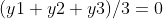 {(y1+y2+y3)/3=0}