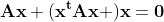 {\bf{Ax}}+({\bf{x^tAx }}){\bf{x}}=\bf{0}