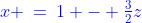 {\color{blue}x \:=\:1 - \tfrac{3}{2}z}