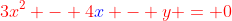 {\color{red}3x^2 - 4{\color{blue}x} - y = 0}