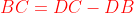 {\color{red}BC=DC-DB}