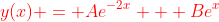 {\color{red}y(x) = Ae^{-2x} + Be^{x}}