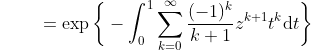 {\color{white}{f(z)'}}=\exp\bigg\{-\int_{0}^{1}\sum_{k=0}^{\infty}\frac{(-1)^{k}}{k+1}z^{k+1}t^{k}\mathrm{d}t\bigg\}